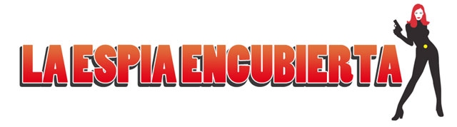 LA ESPIA ENCUBIERTA - RUMORES Y FARANDULA