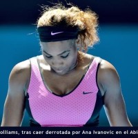 SERENA WILLIAMS DERROTADA